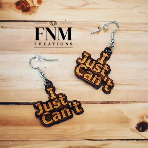 Wood "I Just Can't" Earrings